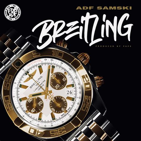 adf samski breitling lyrics|ADF Samski – Breitling Lyrics .